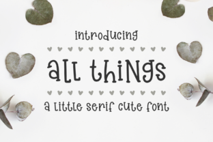 All Things: A Playful Sans Serif for Creative Campaigns