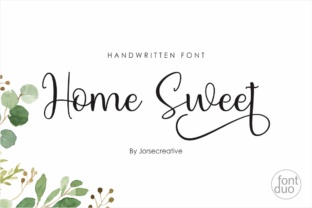 Home Sweet: The Handwritten Font That Elevates Your Campaigns