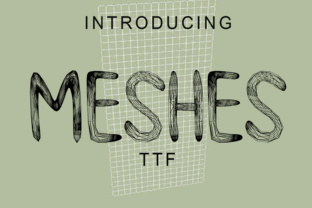 Meshes: The 3D Textured Font That Elevates Every Campaign